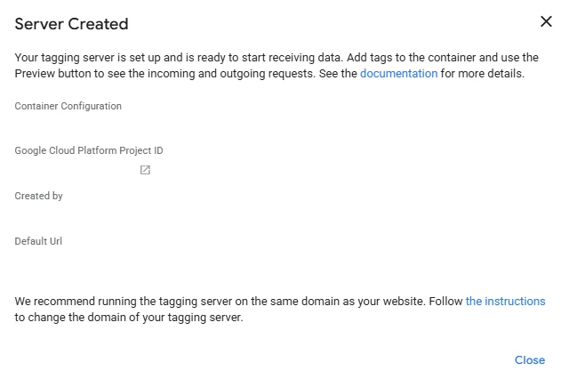 Google Tag Manager server container successfully created in Google Cloud with default URL and project ID